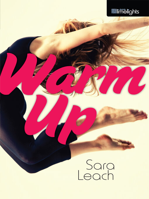 Title details for Warm Up by Sara Leach - Wait list